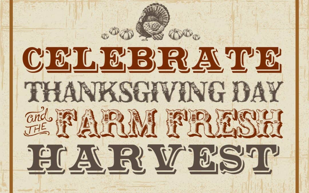 Celebrate Thanksgiving Day at Five Oaks Farm Kitchen!